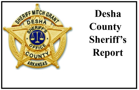 Desha County Sheriff Report | The Dumas Clarion