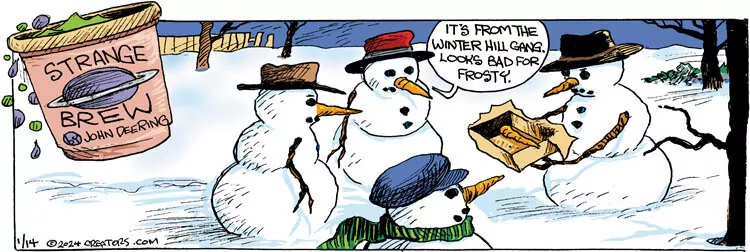 Strange Brew for Jan 14, 2024